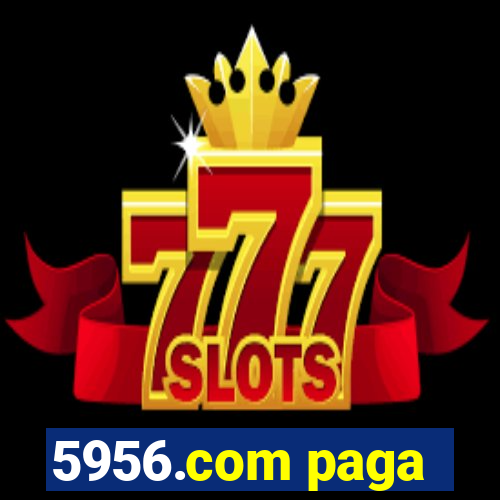 5956.com paga